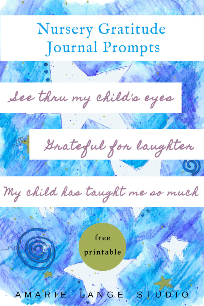 Nursery Gratitude Journal Prompts - Get the Free Printable