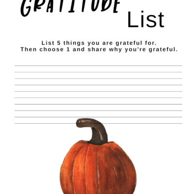 How to Practice Gratitude This Thanksgiving Season – Free Printable to Help