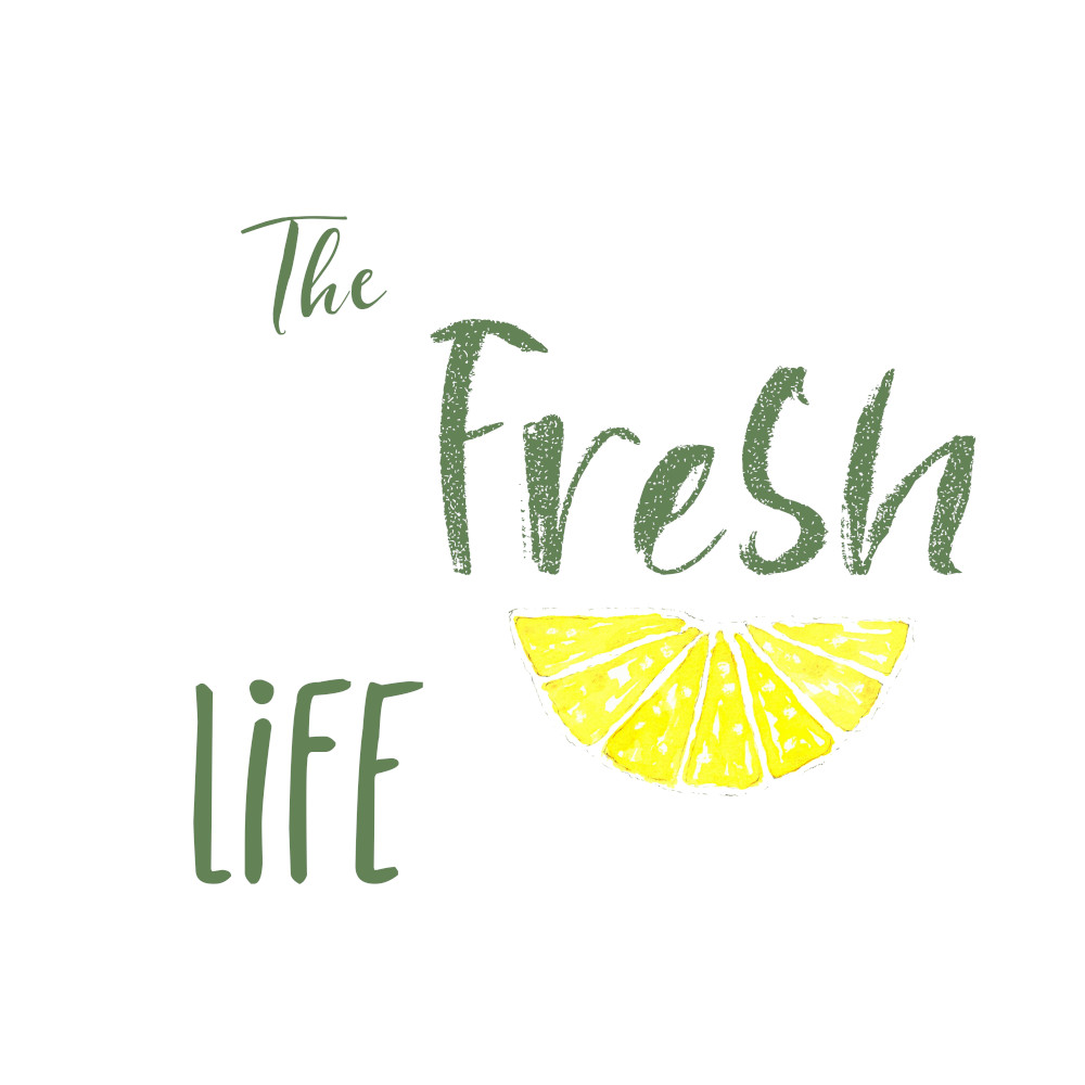 The Fresh Life Text with a lemon slice